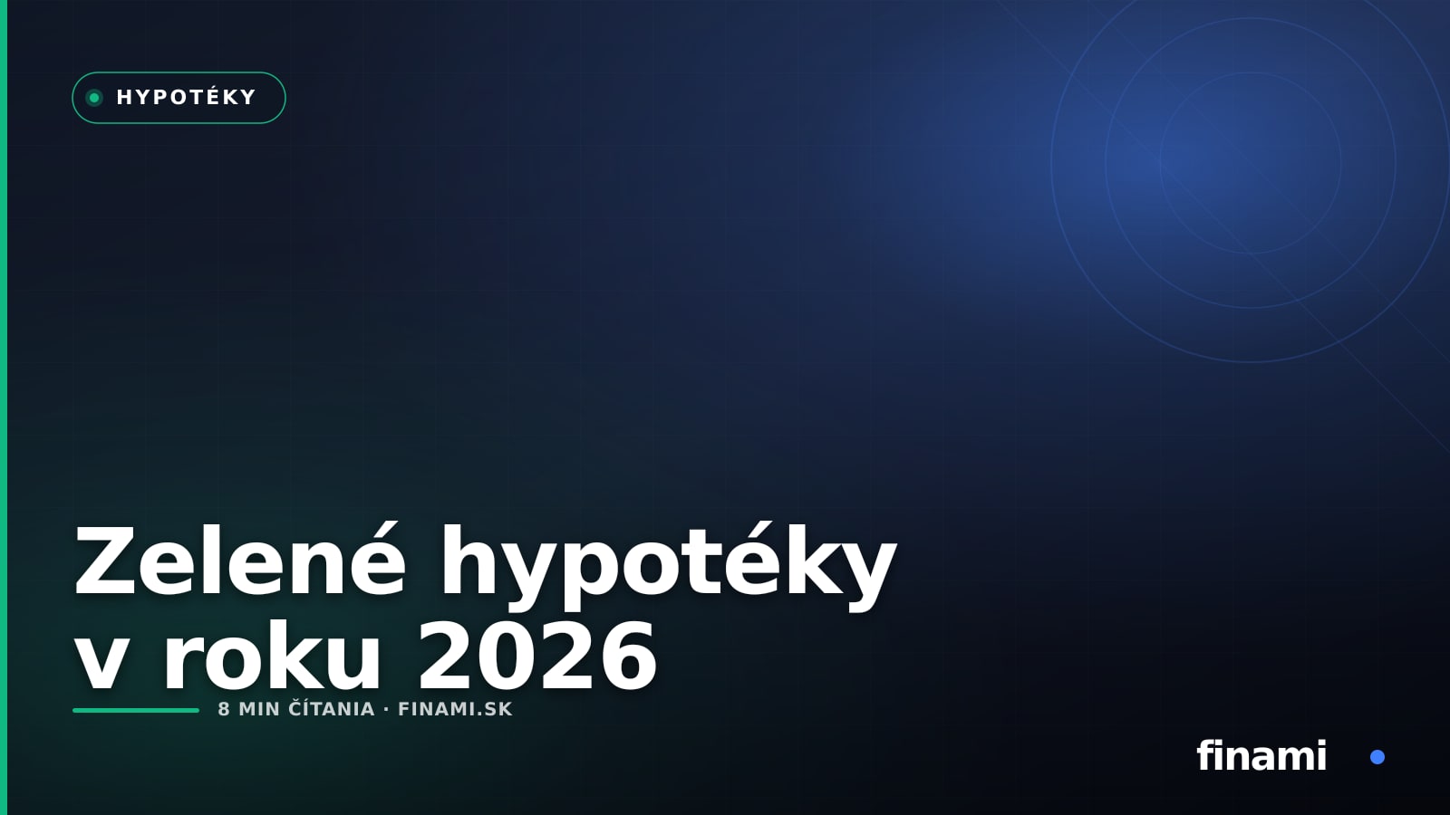 Zelené hypotéky v roku 2026: Ako ušetriť na úrokoch vďaka energetickej certifikácii