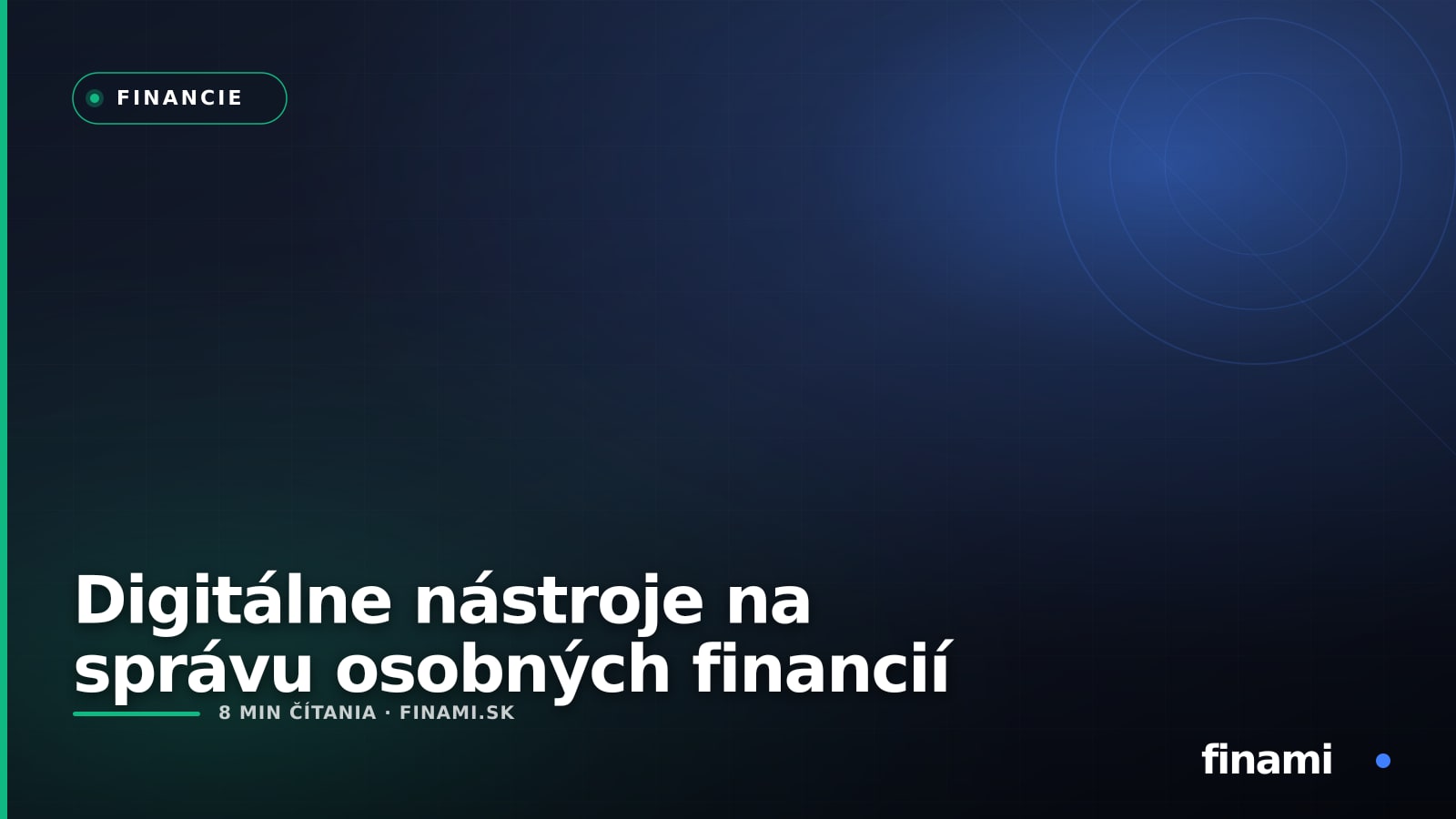 Digitálne nástroje na správu osobných financií: prehľad aplikácií, kalkulačiek a bezplatných pomôcok, ktoré reálne fungujú