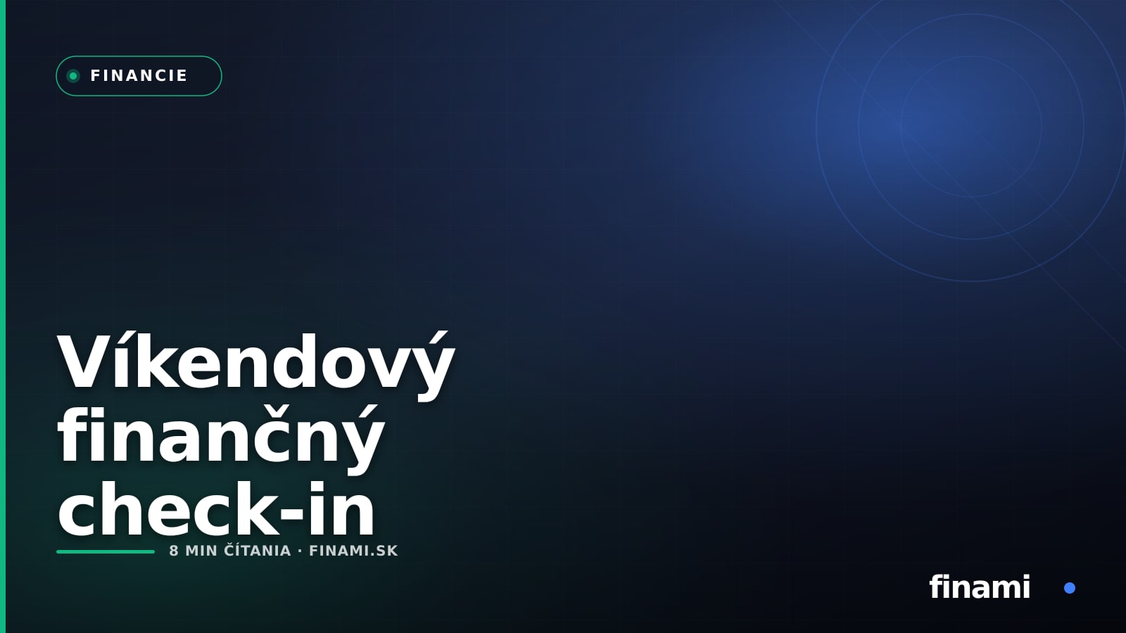 Víkendový finančný check-in: 20 minút, ktoré zmenia váš vzťah k peniazom
