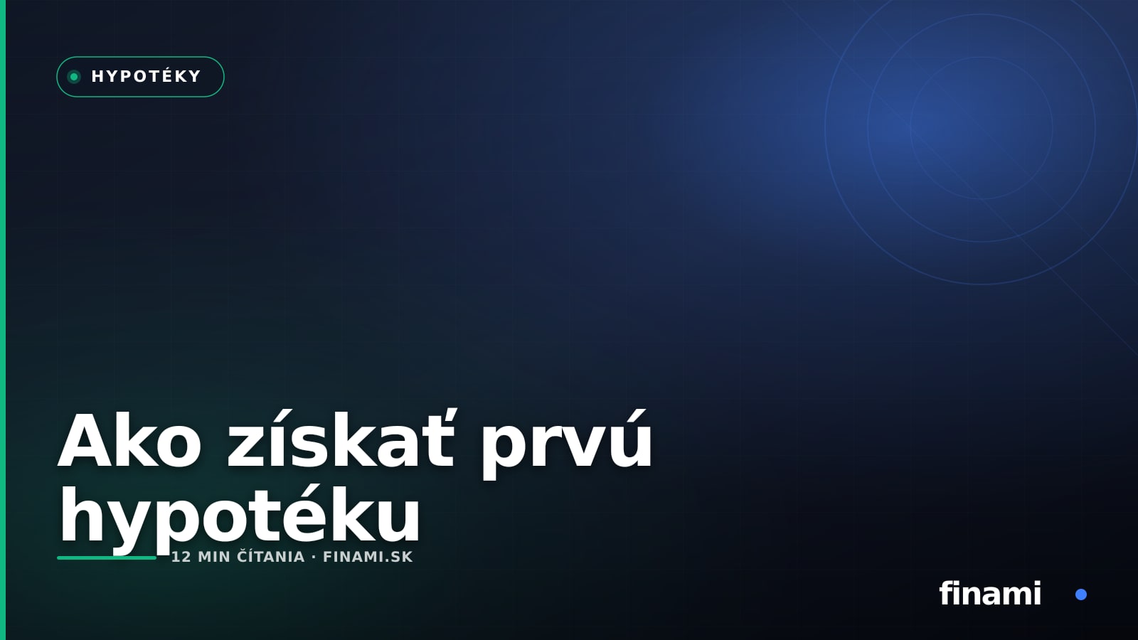 Ako získať prvú hypotéku: Krok za krokom od žiadosti po kľúče