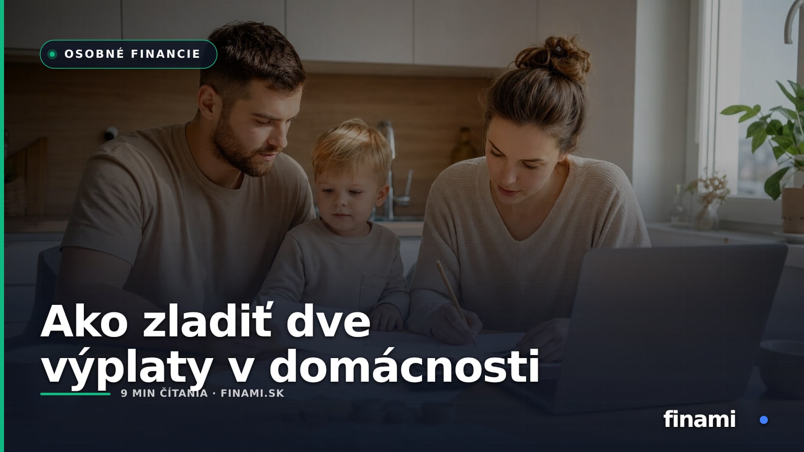 Ako zladiť dve výplaty v domácnosti: praktický plán mesačných platieb