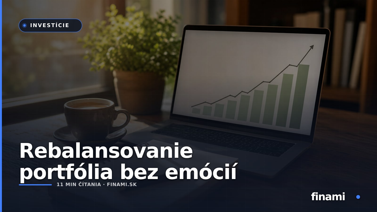 Rebalansovanie portfólia bez emócií: kedy upraviť pomery a kedy nič nemeniť