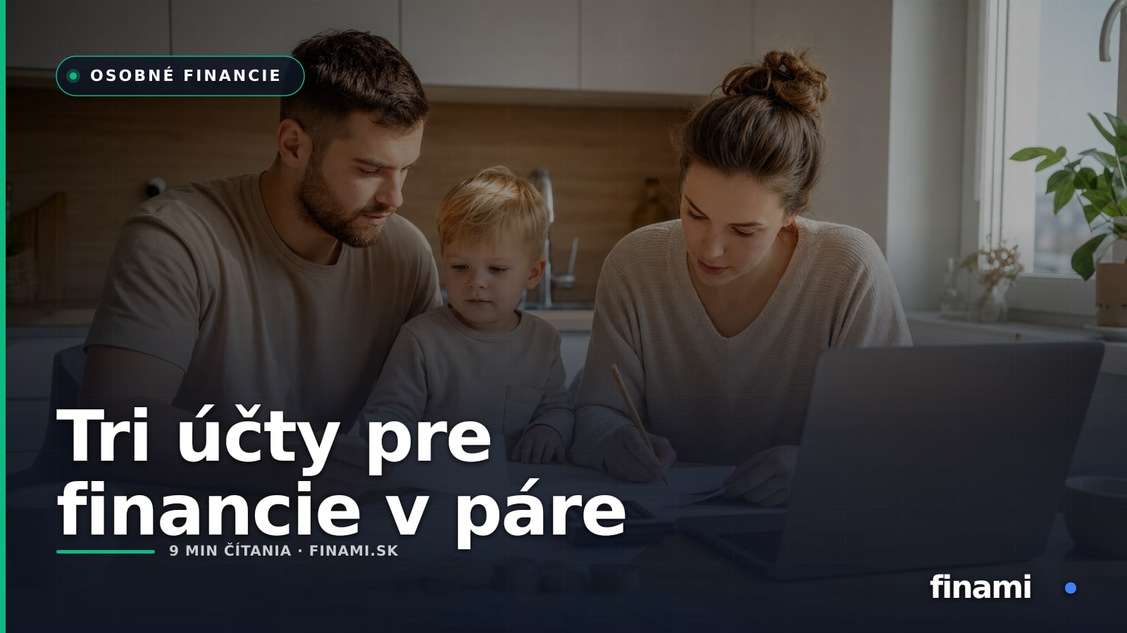 Spoločné financie v páre: systém troch účtov bez straty súkromia